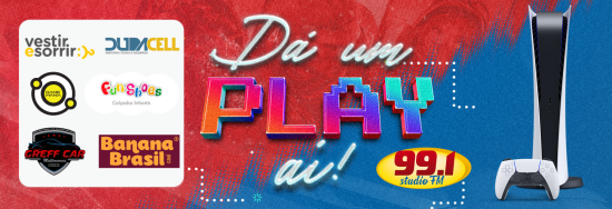 Studio FM 99.1 > Promoções > Dá um Play Aí